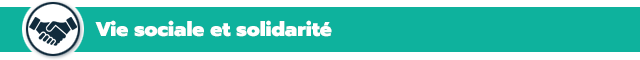Vie sociale et solidarité